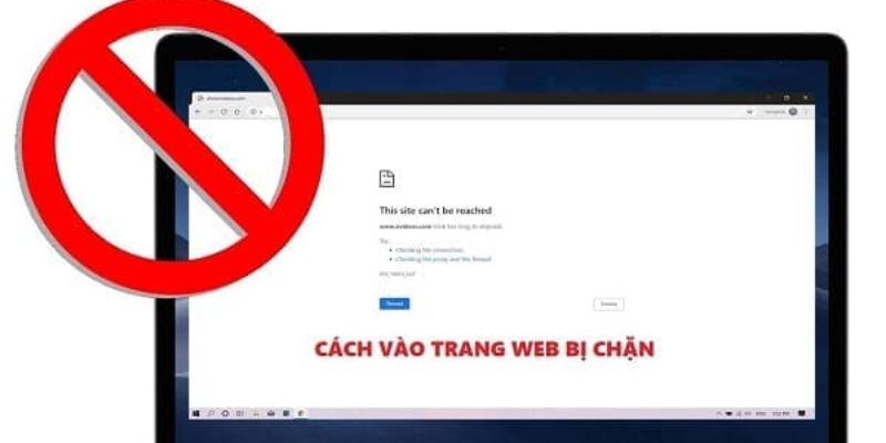 Xử lý lỗi không thể truy cập vào trang web sân chơi