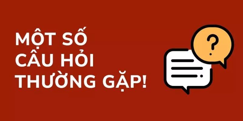 Liệt kê và giải đáp những câu hỏi cá cược được chọn lọc